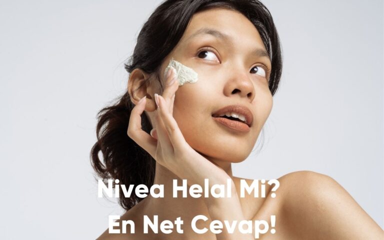 Nivea Helal Mi? En Net Cevap!